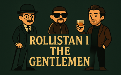 Rollistan i The Gentlemen