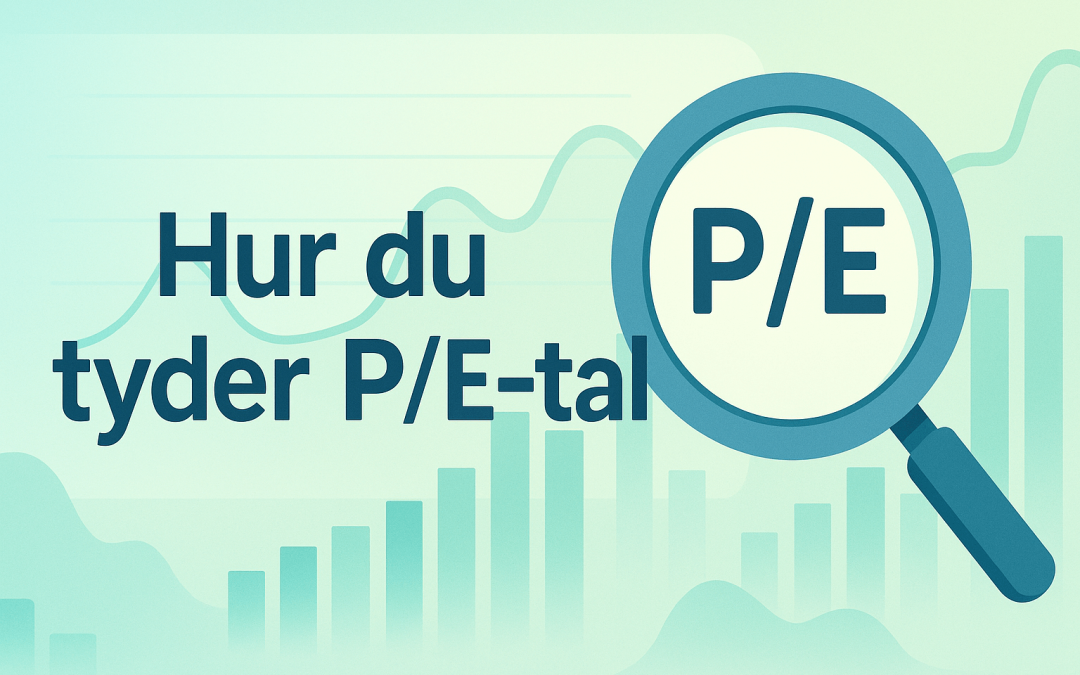 Hur du tyder P/E-tal